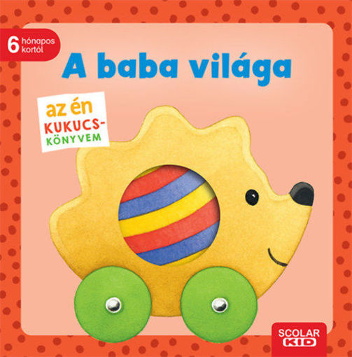 Az én kukucs-könyvem - A baba világa termékhez kapcsolódó kép