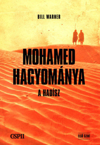 Mohamed hagyománya - A hadísz - Első szint termékhez kapcsolódó kép