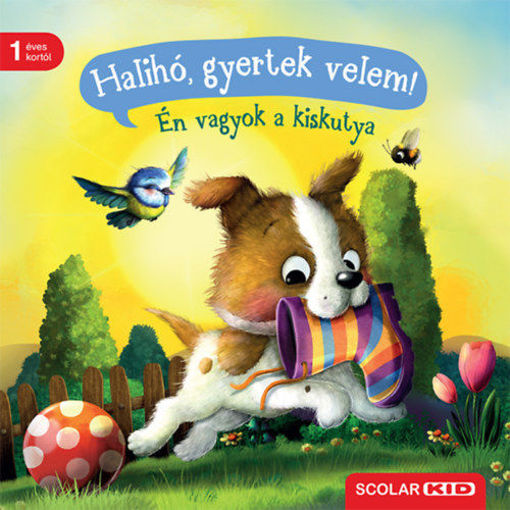 Halihó, gyertek velem! - Én vagyok a kiskutya termékhez kapcsolódó kép