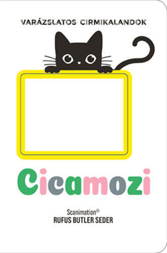 Cicamozi - Varázslatos cirmikalandok termékhez kapcsolódó kép