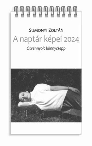 A naptár képei 2024 - Ötvennyolc könnycsepp termékhez kapcsolódó kép