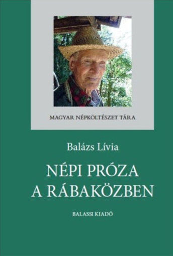 Népi próza a Rábaközben termékhez kapcsolódó kép