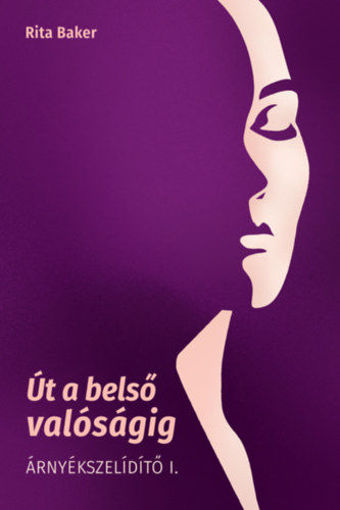 Út a belső valóságig - Árnyékszelídítő I. termékhez kapcsolódó kép