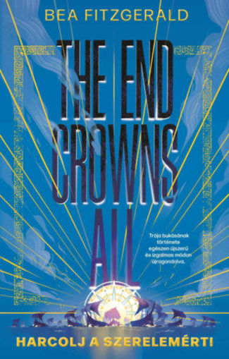 The End Crowns All - Harcolj a szerelemért! termékhez kapcsolódó kép