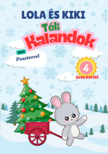 Lola és Kiki - Téli kalandok - 4 éves kortól termékhez kapcsolódó kép