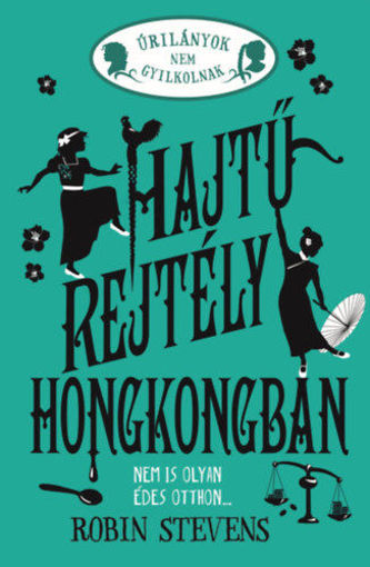 Hajtű-rejtély Hongkongban - Úrilányok nem gyilkolnak 6. - (Különleges kiadás) termékhez kapcsolódó kép