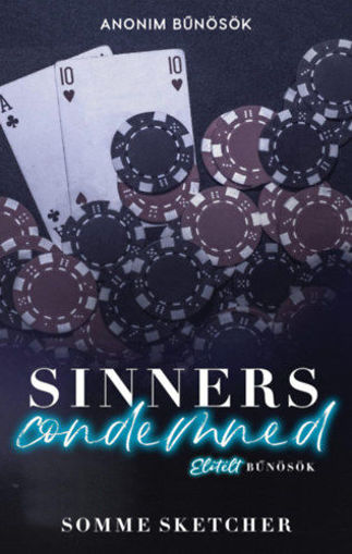 Sinners Condemned - Elítélt bűnösök termékhez kapcsolódó kép