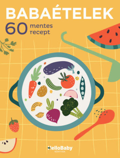 Babaételek - 60 mentes recept termékhez kapcsolódó kép