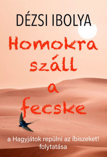 Homokra száll a fecske termékhez kapcsolódó kép