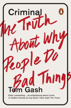 Criminal - The Truth About Why People Do Bad Things termékhez kapcsolódó kép