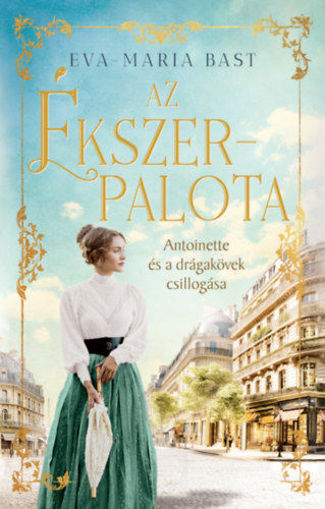 Az ékszerpalota - Antoinette és a drágakövek csillogása - (Különleges kiadás) termékhez kapcsolódó kép