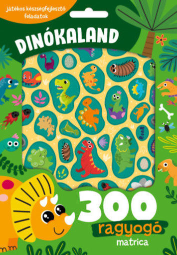 Dinókaland - 300 ragyogó matricával termékhez kapcsolódó kép