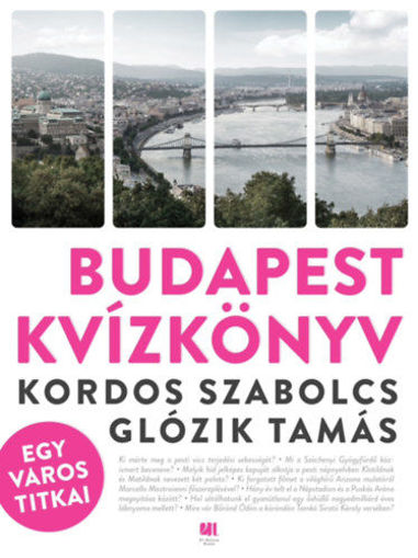 Budapest kvízkönyv - Egy város titkai termékhez kapcsolódó kép