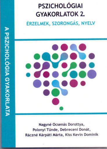 Pszichológiai gyakorlatok 2. - Érzelmek, szorongás, nyelv termékhez kapcsolódó kép
