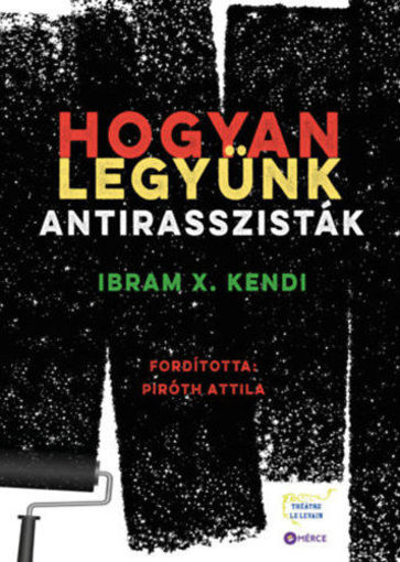 Hogyan legyünk antirasszisták termékhez kapcsolódó kép