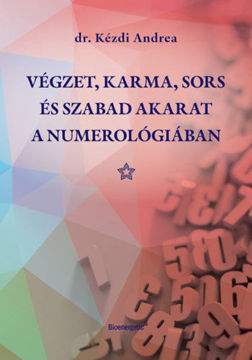 Végzet, Karma, Sors és Szabad akarat a numerológiában termékhez kapcsolódó kép
