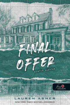 Final Offer - Utolsó ajánlat - Dreamland Billionaires 3. termékhez kapcsolódó kép