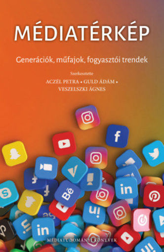 Médiatérkép - Generációk, műfajok, fogyasztói trendek termékhez kapcsolódó kép