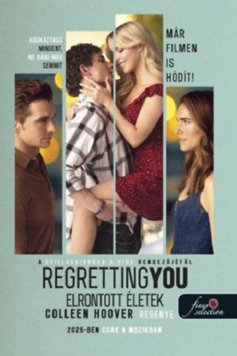 Regretting You - Elrontott életek termékhez kapcsolódó kép