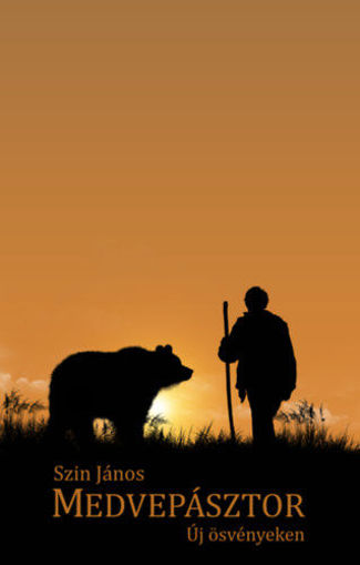 Medvepásztor - Új ösvényeken termékhez kapcsolódó kép