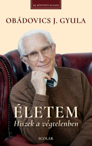 Életem - Hiszek a végtelenben (3. kiadás) termékhez kapcsolódó kép