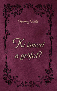 Ki ismeri a grófot? termékhez kapcsolódó kép