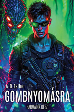 Gombnyomásra - Harmadik rész termékhez kapcsolódó kép