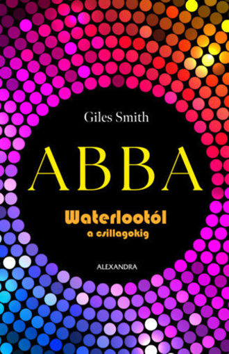 ABBA - Waterlootól a csillagokig termékhez kapcsolódó kép