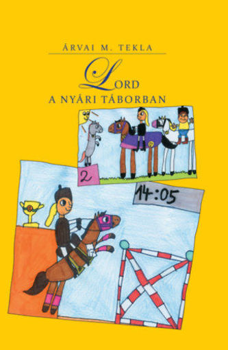 Lord a nyári táborban termékhez kapcsolódó kép