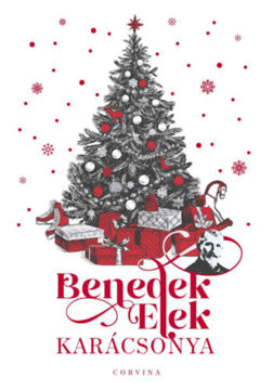 Benedek Elek karácsonya - (Különleges kiadás) termékhez kapcsolódó kép
