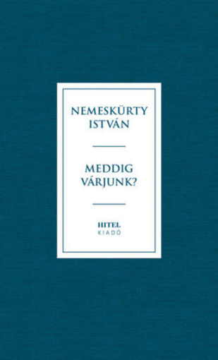 Meddig várjunk? termékhez kapcsolódó kép