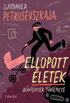 Ellopott életek - Bűntények története termékhez kapcsolódó kép