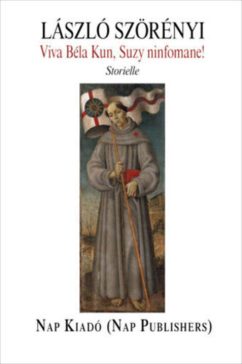 Viva Béla Kun, Suzy ninfomane! - Storielle termékhez kapcsolódó kép