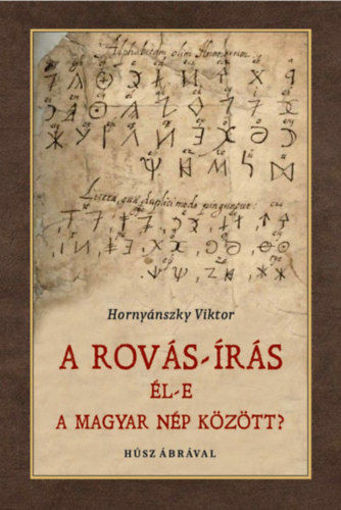 Rovás-írás él-e a magyar nép között? termékhez kapcsolódó kép
