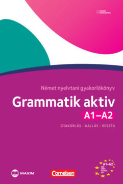 Grammatik aktiv A1-A2 - Német nyelvtani gyakorlókönyv - online hanganyaggal termékhez kapcsolódó kép