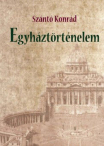 Egyháztörténelem termékhez kapcsolódó kép