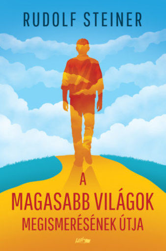 A magasabb világok megismerésének útja termékhez kapcsolódó kép