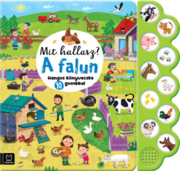 Mit hallasz? A falun - Hangos könyvecske 10 gombbal termékhez kapcsolódó kép