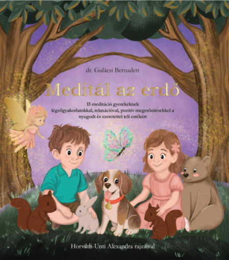 Meditál az erdő - 15 meditáció gyerekeknek termékhez kapcsolódó kép