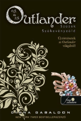 Outlander 0.5 - Szüzek, Outlander 2.5 - Szökevényzöld - kemény kötés termékhez kapcsolódó kép