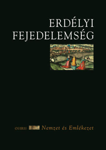 Erdélyi Fejedelemség termékhez kapcsolódó kép