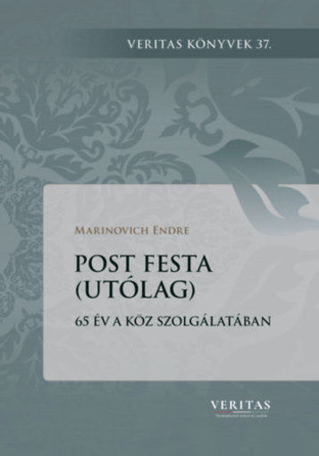 Post festa (Utólag) - 65 év a köz szolgálatában termékhez kapcsolódó kép