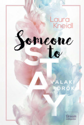 Someone to Stay - Valaki örök termékhez kapcsolódó kép