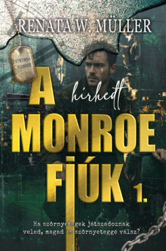 A hírhedt Monroe fiúk 1. termékhez kapcsolódó kép