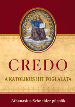 CREDO - A katolikus hit foglalata termékhez kapcsolódó kép