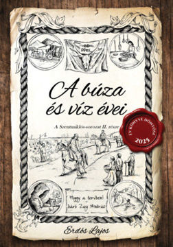 A búza és víz évei II. - A Szentmiklós-sorozat II. része termékhez kapcsolódó kép