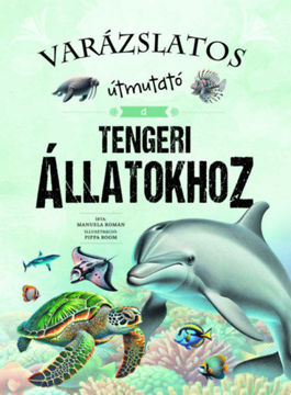 Varázslatos útmutató a tengeri állatokhoz termékhez kapcsolódó kép