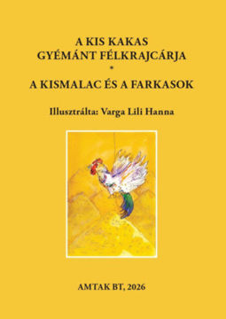 A kis kakas gyémánt félkrajcárja - A kismalac és a farkasok termékhez kapcsolódó kép