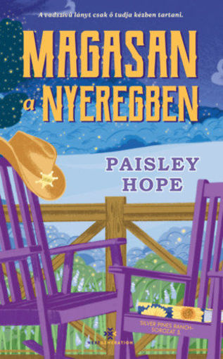 Magasan a nyeregben - Silver Pines Ranch-sorozat 3. termékhez kapcsolódó kép