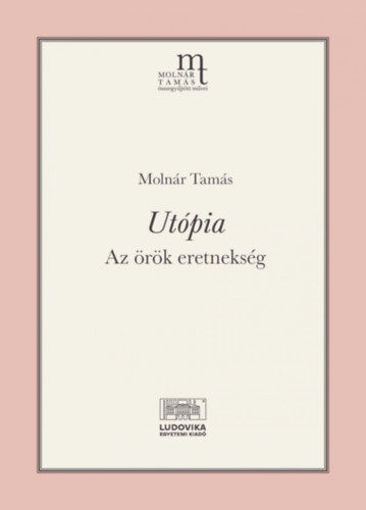 Utópia - Az örök eretnekség termékhez kapcsolódó kép